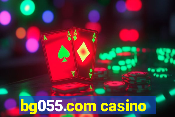 bg055.com casino